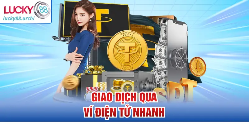 Giao dịch qua ví điện tử nhanh